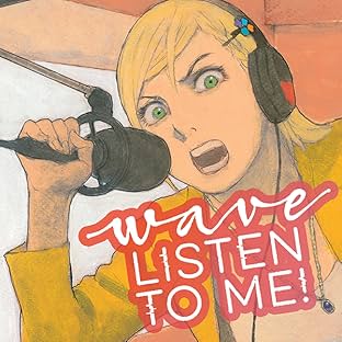 Wave, Listen to Me!
