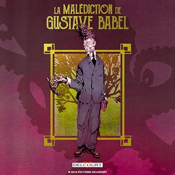 La malédiction de Gustave Babel