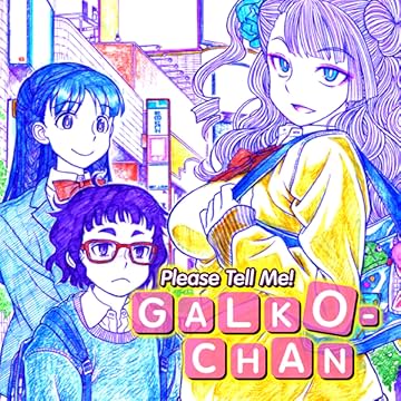 Please Tell Me! Galko-chan