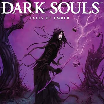 Dark Souls: Tales of Ember