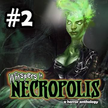 Whispers In Necropolis