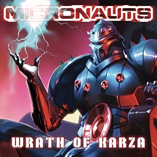 Micronauts: Wrath of Karza