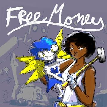 Free Money: Out of the Sky