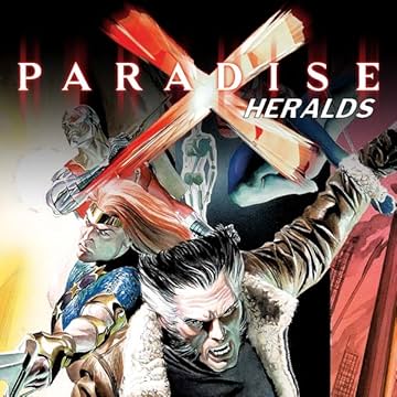 Paradise X: Heralds (2001)