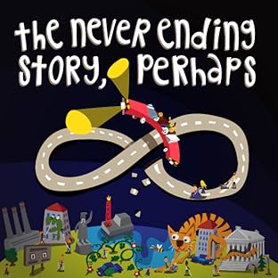 The Neverending Story, perhaps