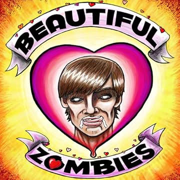 Beautiful Zombies