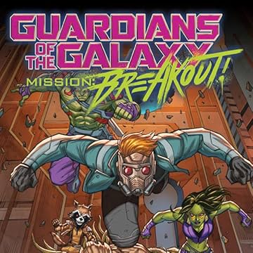Guardians of the Galaxy: Mission Breakout (2017)