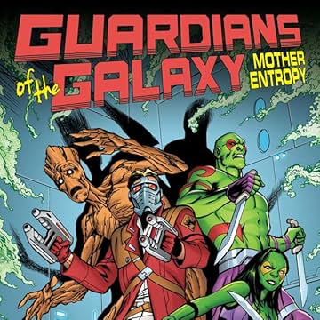 Guardians of the Galaxy: Mother Entropy (2017)
