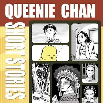 Queenie Chan: Short Stories: 2000-2010