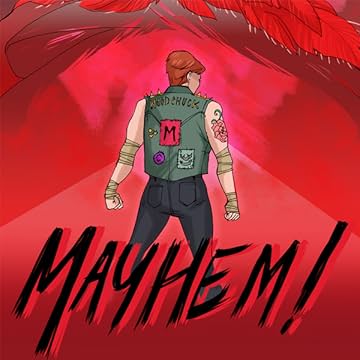 Mayhem!