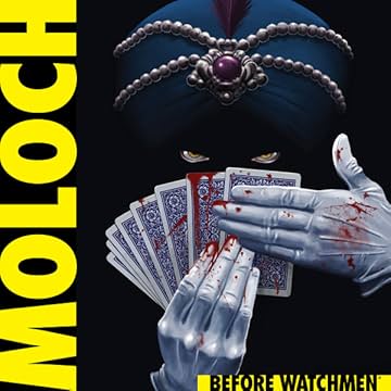 Before Watchmen: Moloch