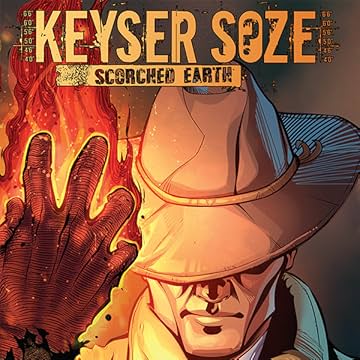 Keyser Soze: Scorched Earth