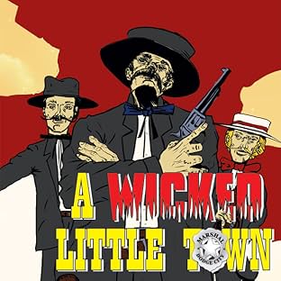 A Wicked Little Town