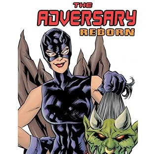 The Adversary: Reborn