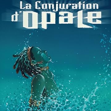 La Conjuration d'Opale