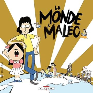 Le Monde à Malec. Paris - Tokyo - Internet