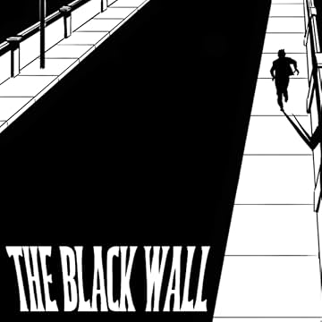 The Black Wall