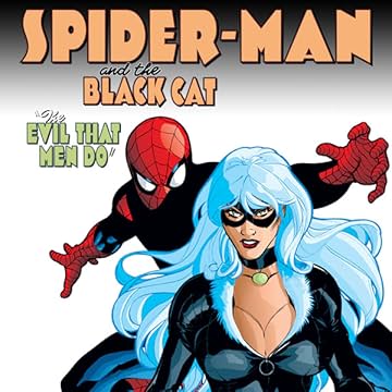 Spider-Man/Black Cat: Evil That Men Do (2002-2006)