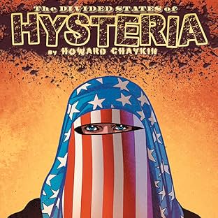 The Divided States Of Hysteria