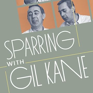 Sparring with Gil Kane