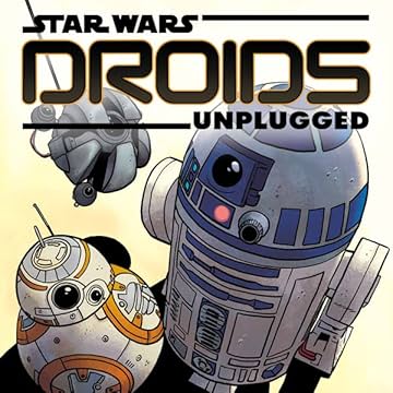 Star Wars: Droids Unplugged (2017)