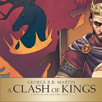 George R.R. Martin's A Clash Of Kings: The Comic Book