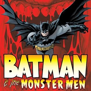 Batman & the Monster Men