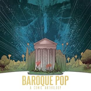 Baroque Pop: A Comic Anthology Inspired by Lana Del Rey