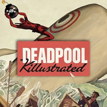 Deadpool Killustrated