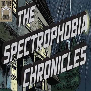 The Spectrophobia Chronicles: Stealing My Life
