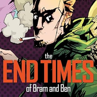 The End Times of Bram & Ben