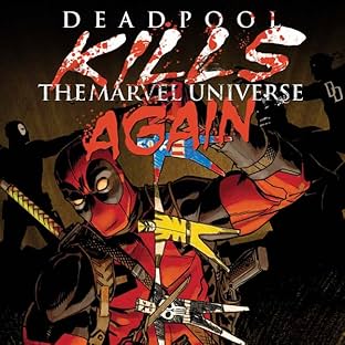 Deadpool Kills The Marvel Universe Again (2017)