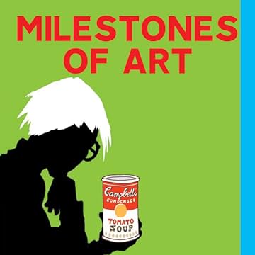 Milestones of Art