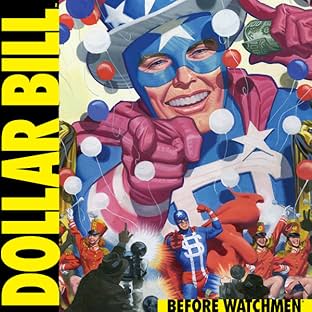 Before Watchmen: Dollar Bill