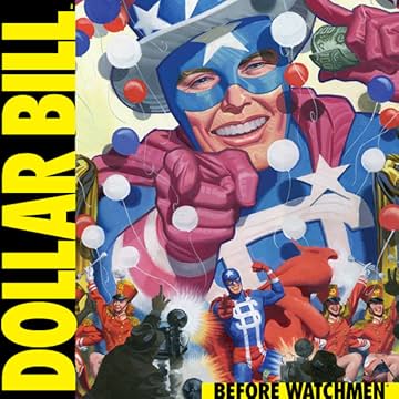 Before Watchmen: Dollar Bill