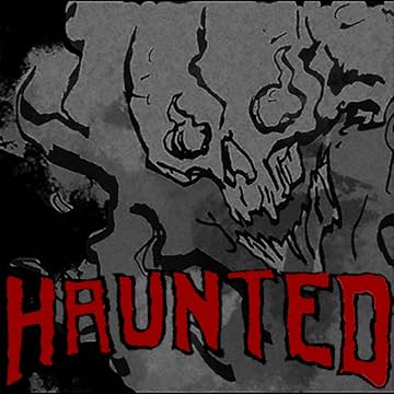 Haunted