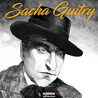 Sacha Guitry, une vie en bande dessinée