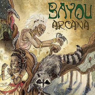 Bayou Arcana