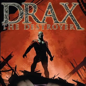 Drax The Destroyer (2005)