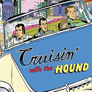Cruisin' with the Hound: The Life and Times of Fred Toote