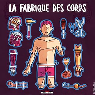La fabrique des corps