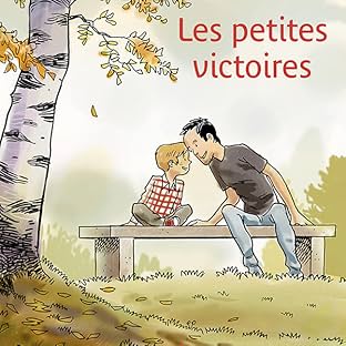 Les petites victoires