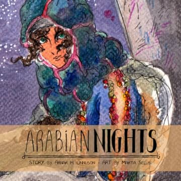 The Arabian Nights: Through the Sands and the Kingdoms