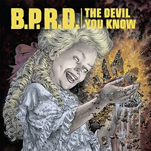 B.P.R.D.: The Devil You Know