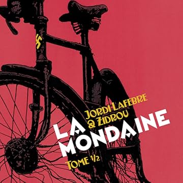 La Mondaine 