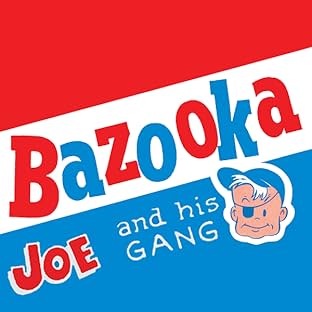 Bazooka Joe and His Gang