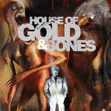 House of Gold & Bones