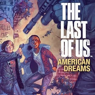 The Last of Us: American Dreams