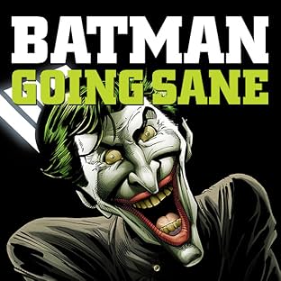 Batman: Going Sane