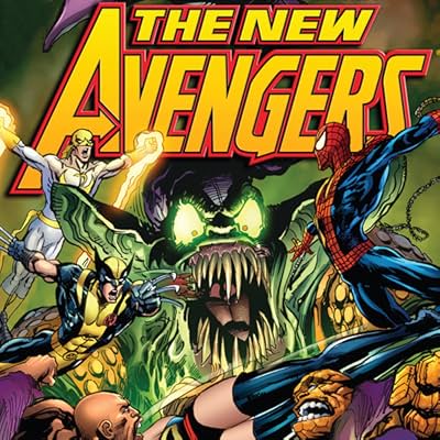 New Avengers by Brian Michael Bendis Vol. 3